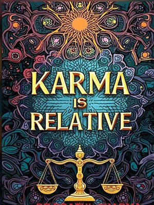 cover image of Karma is Relative